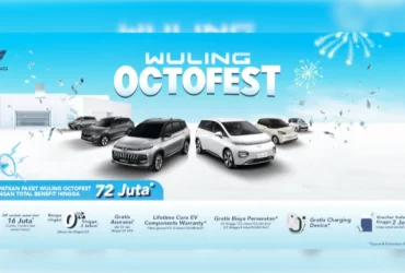 Dapatkan Benefit Wuling Octofest Hingga Rp 72 Juta